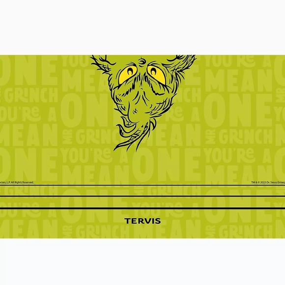 TERVIS Dr. Seuss Grinch Mean One
Stainless Steel Tumbler with Slider Lid 30 Oz - Picture 3 of 7